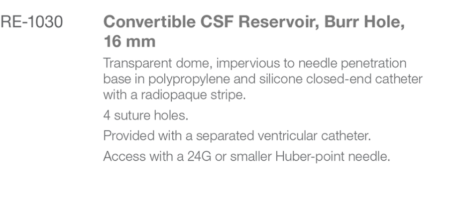 Re-1030 Burr Hole Type Convertible Reservoir spec from Rycol Medical in Ireland